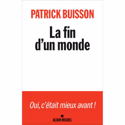 ISBN La Fin d’un monde, politique, Français, Livre broché, 528 pages