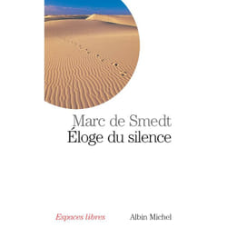 Éloge du silence (Espaces Libres - Sagesses)