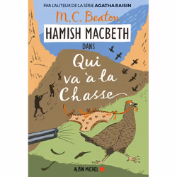 ISBN Hamish Macbeth 2 - Qui va à la chasse, Thrillers, Français, Livre broché, 288 pages