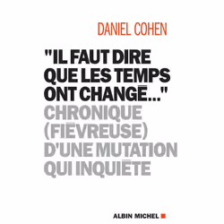 ISBN 'Il faut dire que les temps ont changé...', Économie, Français, Livre broché, 224 pages