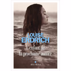 ISBN L'Enfant de la prochaine aurore, Roman, Français, Livre broché, 416 pages