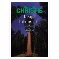 ISBN Lorsque le dernier arbre, Roman, Français, Livre broché, 608 pages