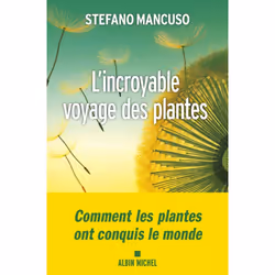 ISBN L'Incroyable voyage des plantes, Science & nature, Français, Livre broché, 224 pages