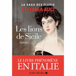 ISBN Les Florio - tome 1 - Les Lions de Sicile, Roman, Français, Livre broché, 560 pages