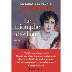 ISBN Les Florio - tome 2 - Le Triomphe des lions, Roman, Français, Livre broché, 432 pages