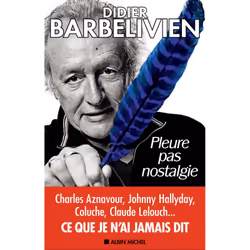 ISBN Pleure pas nostalgie, biographie, Français, Livre broché, 272 pages