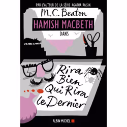 ISBN Hamish Macbeth 7 - Rira bien qui rira le dernier, Thrillers, Français, Livre broché, 270 pages