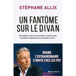 Un fantôme sur le divan - Quand l'extraordinaire s'invite chez les psy (Broché)