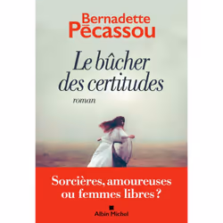 ISBN Le Bûcher des certitudes, Roman, Français, Livre broché, 256 pages