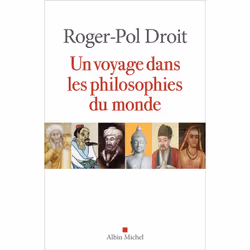 ISBN Un voyage dans les philosophies du monde, philosophie, Français, Livre broché, 336 pages