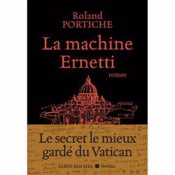 ISBN La Machine Ernetti, Thrillers, Français, Livre broché, 448 pages