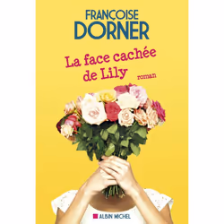 ISBN La Face cachée de Lily, Roman, Français, Livre broché, 160 pages