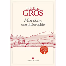 ISBN Marcher, une philosophie - édition illustrée, philosophie, Français, Livre broché, 336 pages
