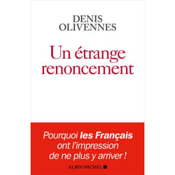 Un étrange renoncement