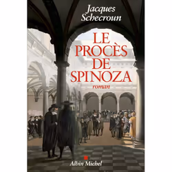 ISBN Le Procès de Spinoza, Roman historique, Français, Livre broché, 352 pages
