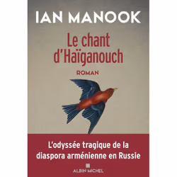 ISBN Le Chant d'Haïganouch, Roman, Français, Livre broché, 384 pages