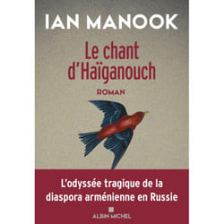 Le Chant d'Haïganouch (Grand format)