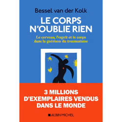 ISBN Le Corps n’oublie rien, Psychologie, Français, Livre broché, 592 pages