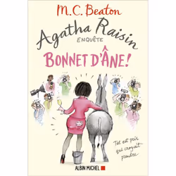 ISBN Agatha Raisin enquête 30 - Bonnet d'âne !, Thrillers, Français, Livre broché, 306 pages