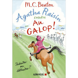 Agatha Raisin enquête 31 - Au galop ! (Grand format)
