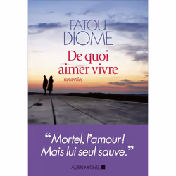 ISBN De quoi aimer vivre, Roman, Français, Livre broché, 240 pages