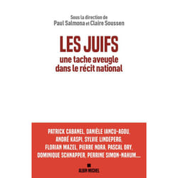 Les Juifs, une tache aveugle dans le récit national