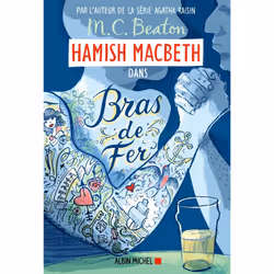 ISBN Hamish Macbeth 12 - Bras de fer, Thrillers, Français, Livre broché, 360 pages