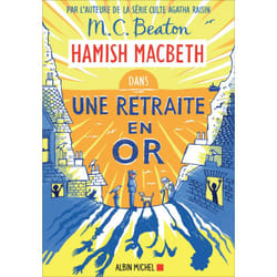 Hamish Macbeth 18 - Une retraite en or (Grand format)