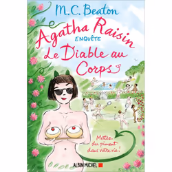 ISBN Agatha Raisin enquête 33 - Le Diable au corps, Thrillers, Français, Livre broché, 306 pages