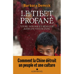 Le Tibet profané