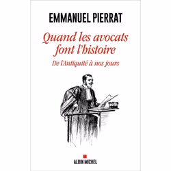 ISBN Quand les avocats font l'Histoire, histoire, Français, Livre broché, 352 pages
