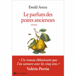 ISBN Le Parfum des poires anciennes, Roman, Français, Livre broché, 320 pages