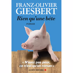 ISBN Rien qu'une bête, Roman, Français, Livre broché, 368 pages