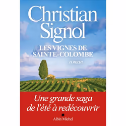 ISBN Les Vignes de Sainte-Colombe (édition 2021), Roman, Français, Livre broché, 528 pages