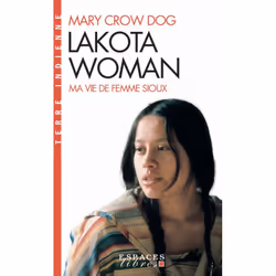 ISBN Lakota Woman, histoire, Français, Livre broché, 400 pages
