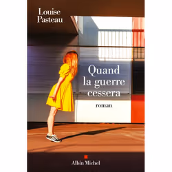 ISBN Quand la guerre cessera, Roman, Français, Livre broché, 432 pages