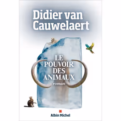 ISBN Le Pouvoir des animaux, Roman, Français, Livre broché, 224 pages