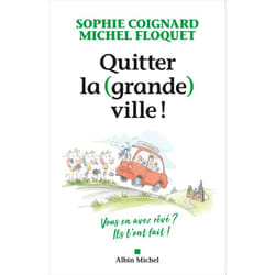 Quitter la (grande) ville !