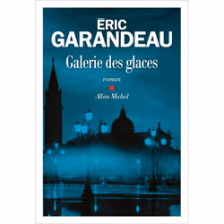 ISBN Galerie des glaces, Roman, Français, Livre broché, 320 pages