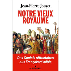 Notre vieux royaume (Grand format)