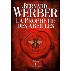 ISBN La Prophétie des abeilles, Roman, Français, Livre broché, 592 pages