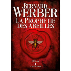 La Prophétie des abeilles (Grand format)