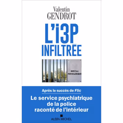 ISBN L'I3P infiltrée, histoire, Français, Livre broché, 224 pages