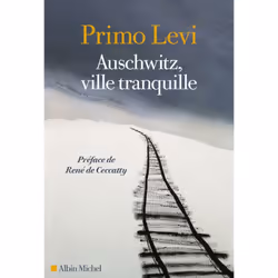 ISBN Auschwitz, ville tranquille, Roman, Français, Livre broché, 208 pages