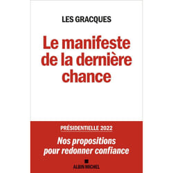 Le Manifeste de la dernière chance