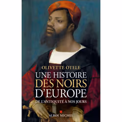 ISBN Une histoire des noirs d'Europe, histoire, Français, Livre broché, 304 pages