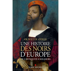 Une histoire des noirs d'Europe