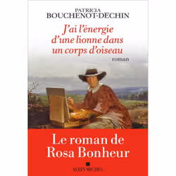ISBN J'ai l'énergie d'une lionne dans un corps d'oiseau, Roman, Français, Livre broché, 384 pages