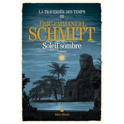 La Traversée des temps - tome 3 - Soleil sombre (Grand format)