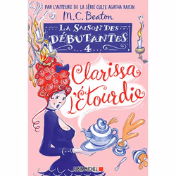 ISBN La Saison des débutantes - tome 4 - Clarissa l'étourdie, Roman, Français, Livre broché, 234 pages